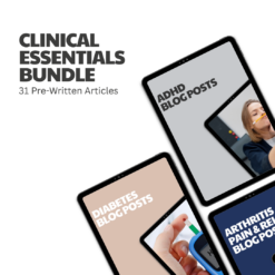 Clinical Essentials Bundle – 31 Pre-Written Articles