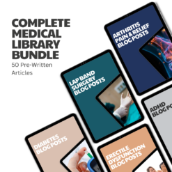 Complete Medical Library Bundle – 50 Pre-Written Articles